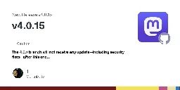Release v4.0.15 · mastodon/mastodon