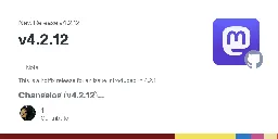 Release v4.2.12 · mastodon/mastodon