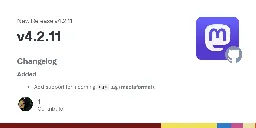 Release v4.2.11 · mastodon/mastodon