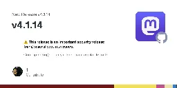 Release v4.1.14 · mastodon/mastodon