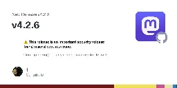 Release v4.2.6 · mastodon/mastodon
